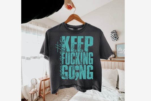 Keep Fucking Going