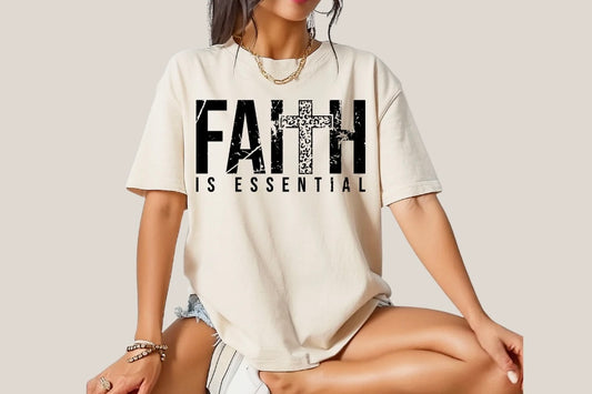 Faith Is Essential